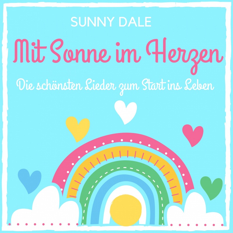 Mit Sonne im Herzen