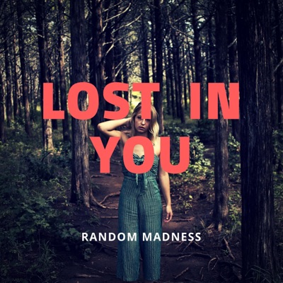 Lost in You - Single