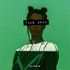 Take Away - Single