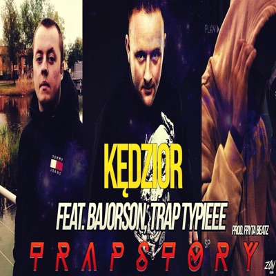 Trap Story (feat. Bajorson, Trap Typieee) - Single