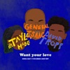 Want Your Love (feat. David Tropp & Itstaylormade) - Single