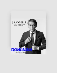 Javohir Zokirovを聴いたり、ミュージックビデオを鑑賞したり、経歴やツアー日程などを確認したりしましょう！