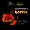 Get'em Hotter (feat. Mega & J-Mello) - Single