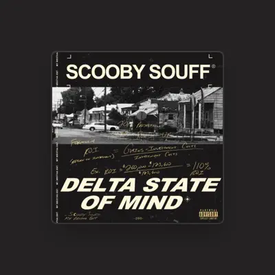 Listen to SCOOBY SOUFF, watch music videos, read bio, see tour dates & more!