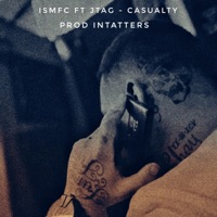 CASUALTY (feat. Jtag) - Single - Ismfc