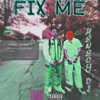 Fix me (feat. Tonik) - Single