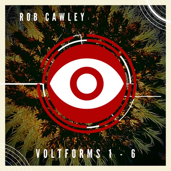 Voltforms 1 - 6 - EP - Rob Cawley