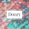 Doozy - Noble Moguls lyrics