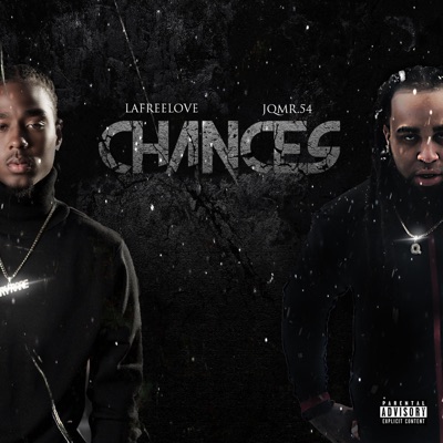 Chances (feat. Lafreelove) - Single