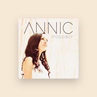 Listen to ANNIC, watch music videos, read bio, see tour dates & more!