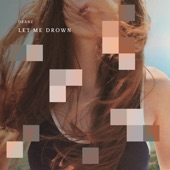 Let Me Drown (feat. Andy Delos Santos) artwork