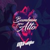 Bumbum pro Alto - Single