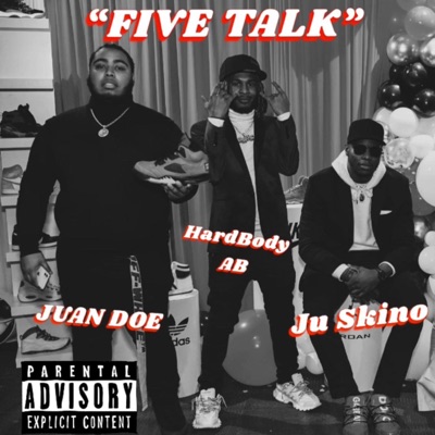FIVE TALK (feat. HardBody AB & Ju Skino) - Single
