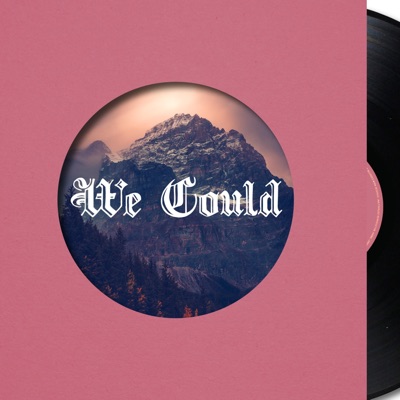 We Could (feat. Suspence & Elsie Kendrick) - Single