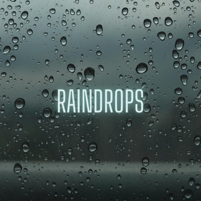 Raindrops - Single
