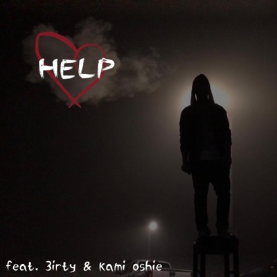 Help (feat. 3irty & Kami Oshie) - Single