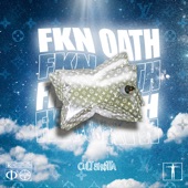 Fkn Oath artwork