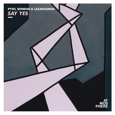 Say Yes - Single