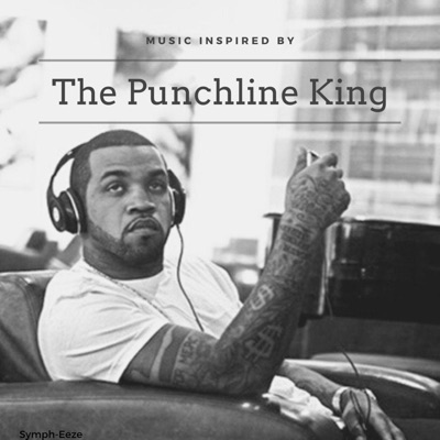 Music Inspired By: The Punchline King - EP
