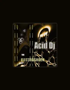 Listen to Acid DJ, watch music videos, read bio, see tour dates & more!