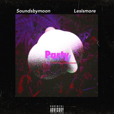 Party (feat. Lesismore) - Single