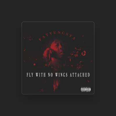 Listen to Fatyungsta, watch music videos, read bio, see tour dates & more!