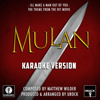 I'll Make a Man Out of You (From "Mulan") [Karaoke Version] - Urock Karaoke