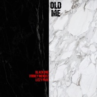 Old Me - Single - Black One, Vinney Mendez & Lizzy Page
