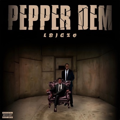 Pepper Dem (feat. Labib) - Single