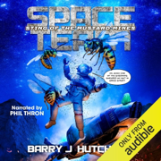 Space Team: Sting of the Mustard Mines (Unabridged)