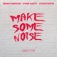Make Some Noise Single