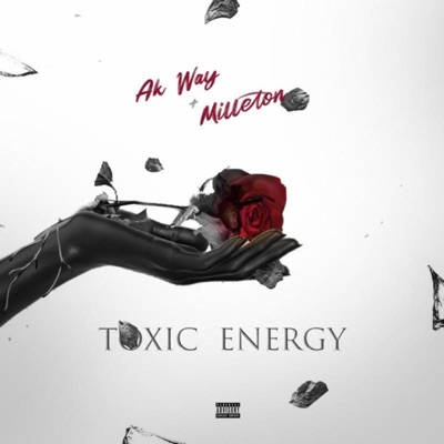 Toxic Energy - Single