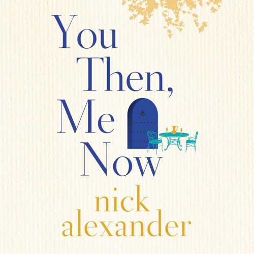 You Then, Me Now (Unabridged) cover