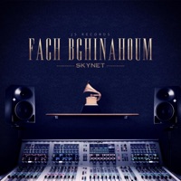 Fach Bghinahoum - Single - Skynet