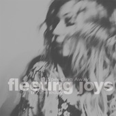 Fleeting Joys - You wAnt To