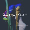 Shoot Your Shot (feat. J-Weezy) - Single