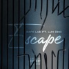 Escape (feat. Luh Dino) - Single