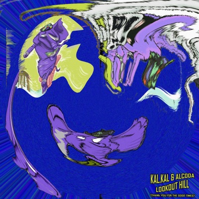 Lookout Hill (Thank You for the Good Times) [feat. Alcoda] - Single