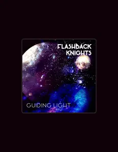Escucha a Flashback Knights, mira vídeos musicales, lee la biografía, consulta fechas de giras y mucho más.