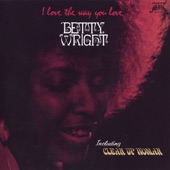 Betty Wright - I Love the Way You Love