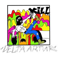 Kill - DELTA ARTHUR