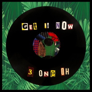 Get It Now - Single
