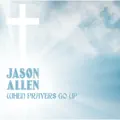 When Prayers Go Up