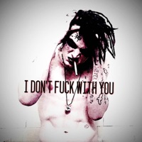 I Don't F**k With You - Single - Sleazy Gee