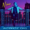 Automatic Call (Absolute Valentine Remix) - NINA lyrics