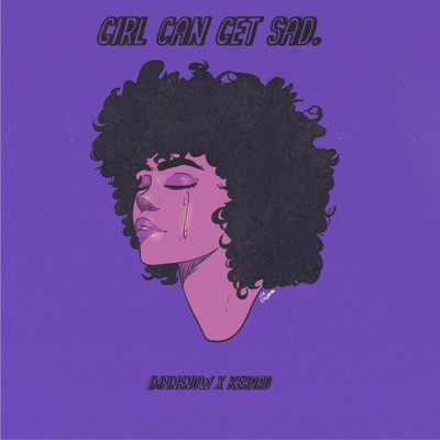 Girl Can Get Sad - Single