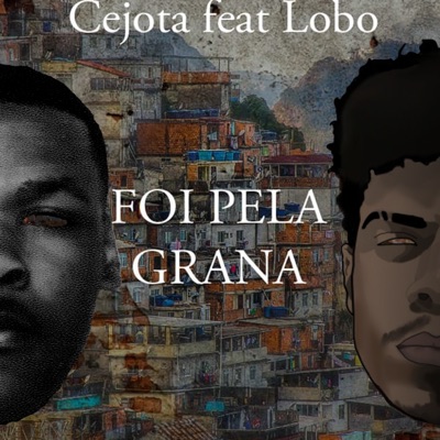 Foi pela Grana - Single
