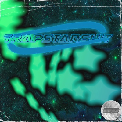 #Trapstarshit - Single