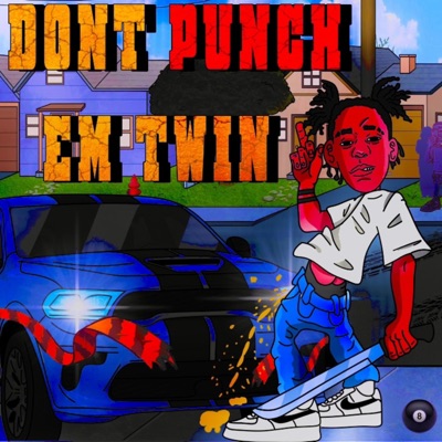 Dont Punch Em Twin (Bass Boost) - Single