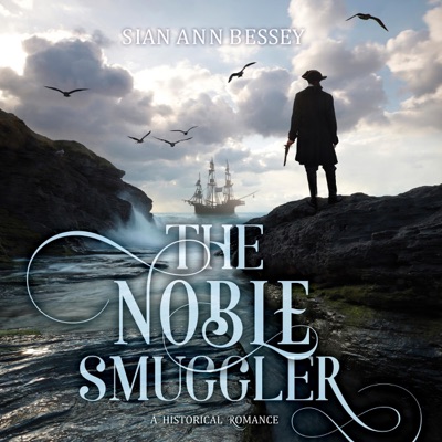 The Noble Smuggler (Unabridged)